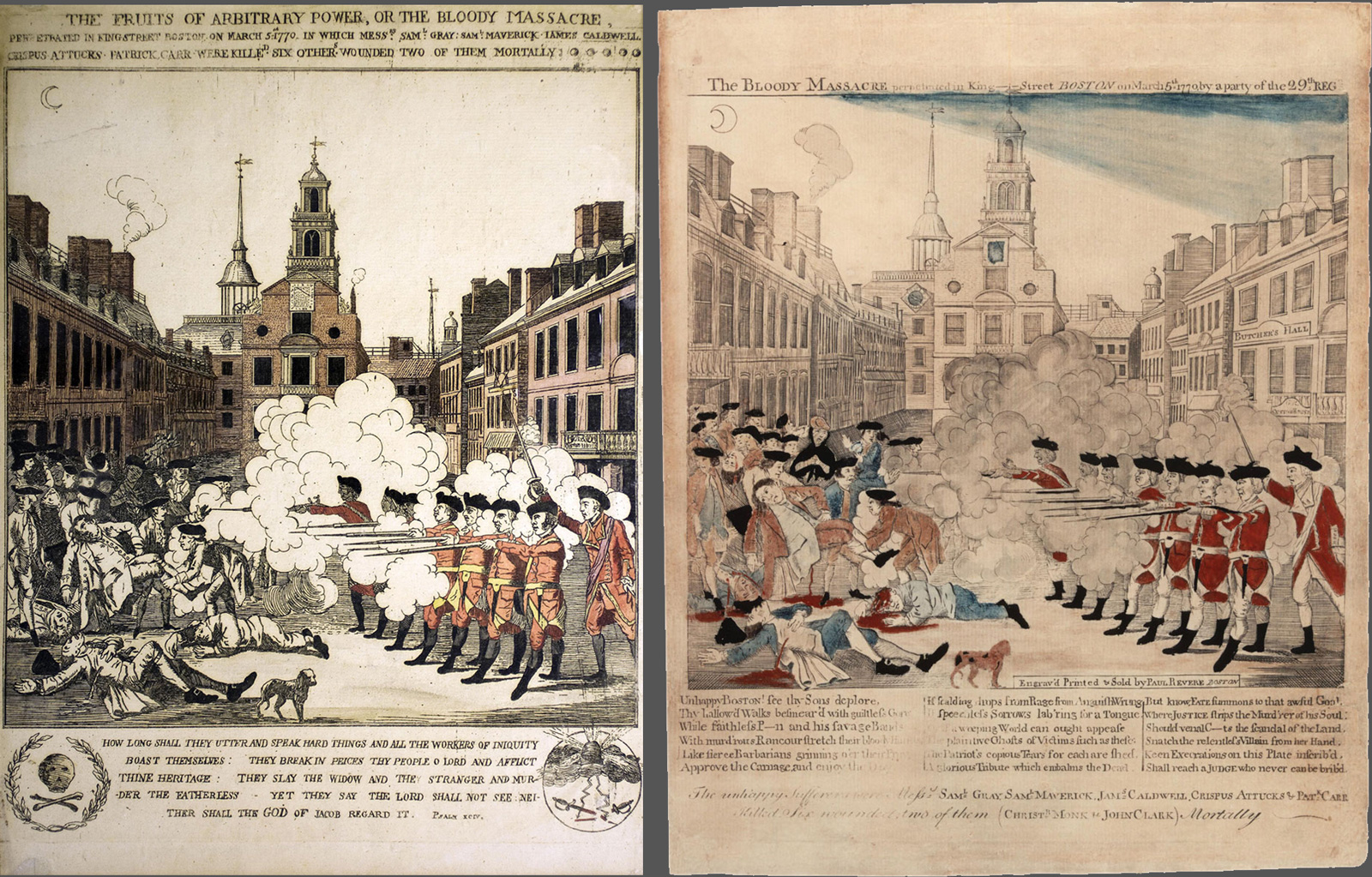 From left:Henry Pelham, The Fruits of Arbitrary Power, or The Bloody Massacre. Engraving, 1770.Paul Revere, The Bloody Massacre perpetrated in King Street Boston on March 5th 1770 by a party of the 29th Regt. Engraving, 1770.